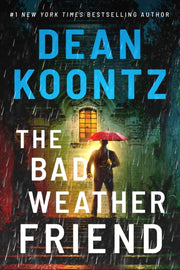 Bad Weather Friend The