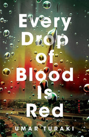 Every Drop Of Blood Is Red
