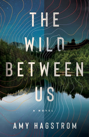 Wild Between Us The