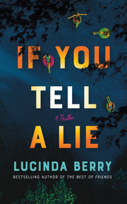 If You Tell A Lie
