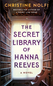 Secret Library Of Hanna Reeves The By Nolfi, Christine