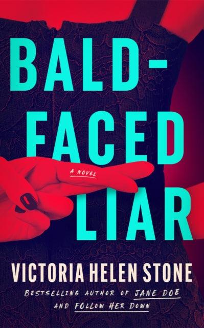 Baldfaced Liar