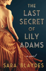 Last Secret Of Lily Adams The By Blaydes, Sara