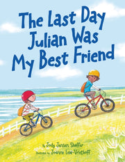 Last Day Julian Was My Best Friend By Shaffer, Jody Jensen
