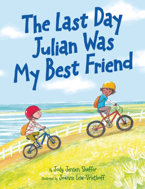 Last Day Julian Was My Best Friend By Shaffer, Jody Jensen