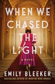 When We Chased The Light