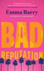 Bad Reputation By Barry, Emma