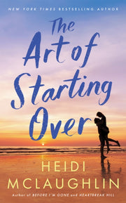 Art Of Starting Over