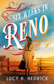 Six Weeks In Reno