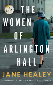 Women Of Arlington Hall The By Healey, Jane