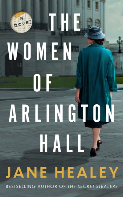Women Of Arlington Hall The By Healey, Jane