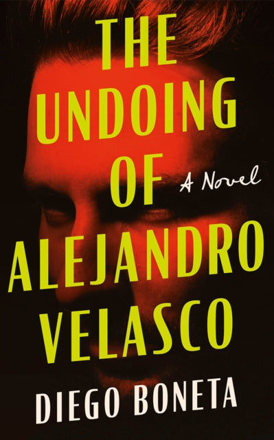 Undoing Of Alejandro Velasco The