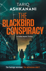 Blackbird Conspiracy The By Ashkanani, Tariq
