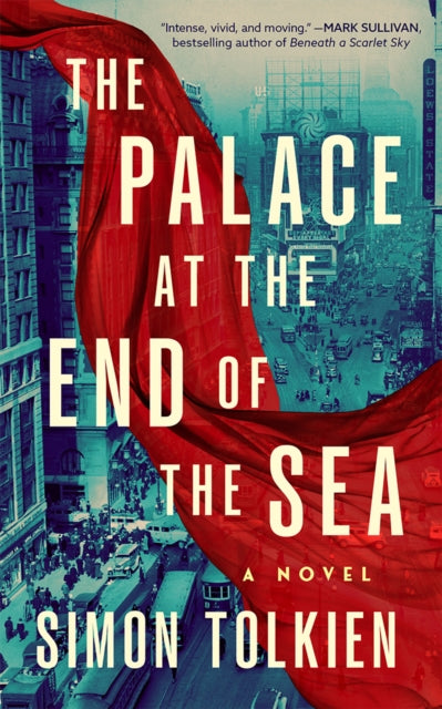 Palace At The End Of The Sea The By Tolkien, Simon