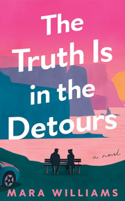 Truth Is In The Detours The