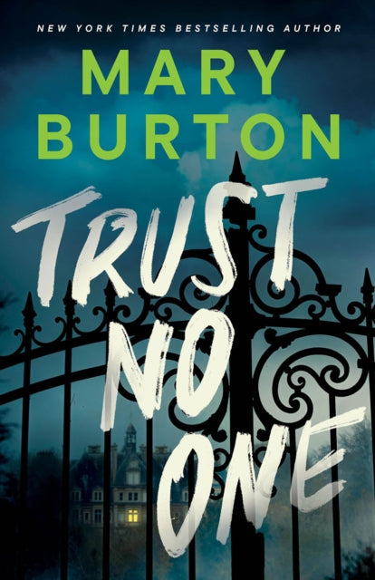 Trust No One By Burton, Mary