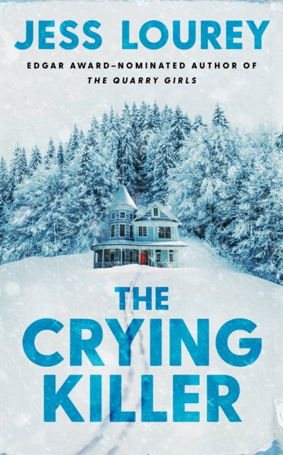 Crying Killer The By Lourey, Jess