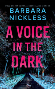 Voice In The Dark A
