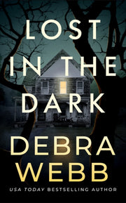 Lost In The Dark By Webb, Debra