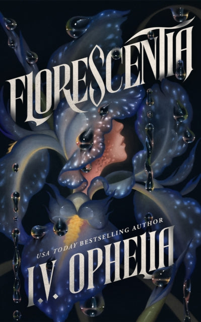 Florescentia By Ophelia, I.v.