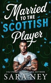 Married To The Scottish Player