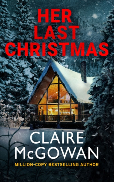 Her Last Christmas By Mcgowan, Claire