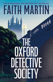 Oxford Detective Society The By Martin, Faith