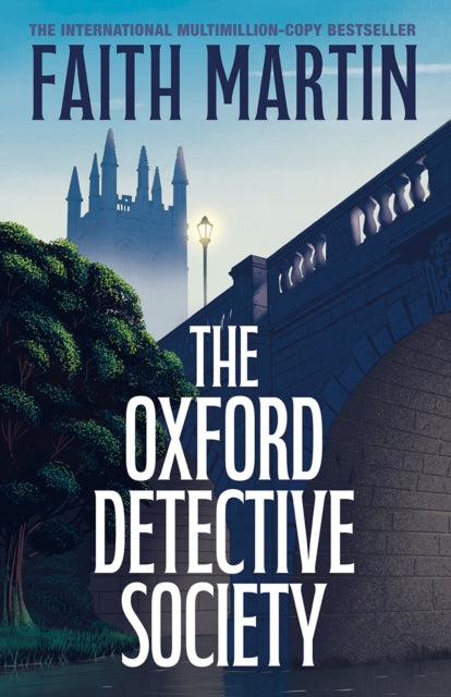 Oxford Detective Society The By Martin, Faith