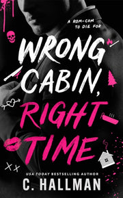 Wrong Cabin Right Time