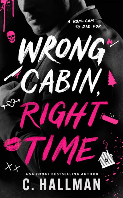 Wrong Cabin Right Time