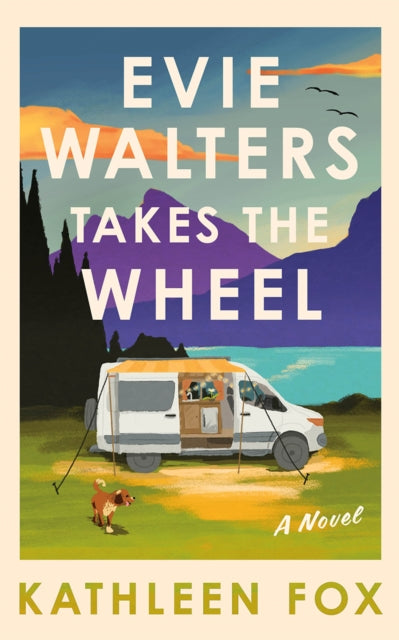 Evie Walters Takes The Wheel By Fox, Kathleen
