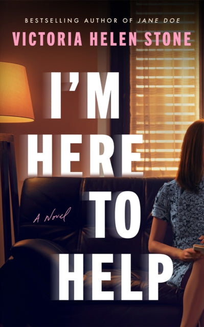 Im Here To Help By Stone, Victoria Hele