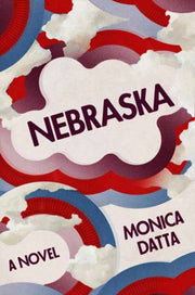 Nebraska By Datta, Monica