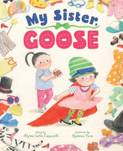 My Sister Goose
