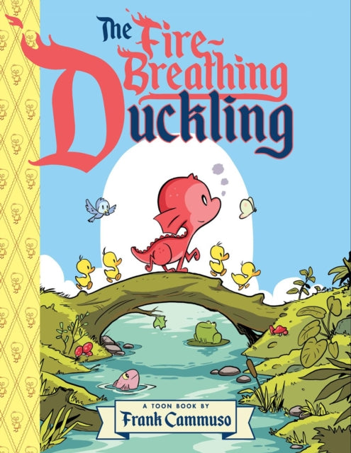 Firebreathing Duckling