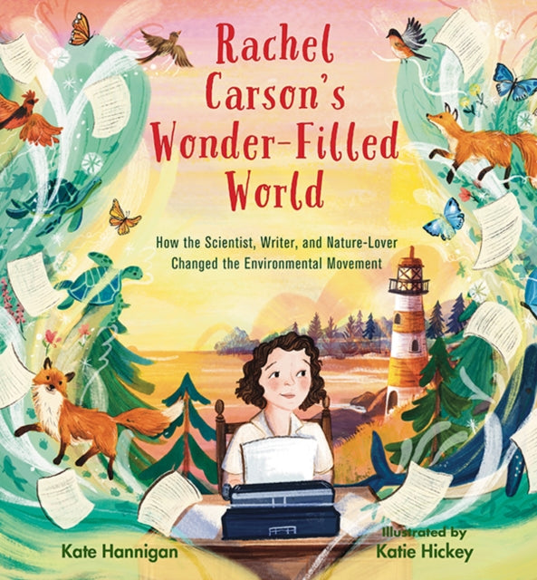 Rachel Carsons Wonder Filled World By Hannigan, Kate