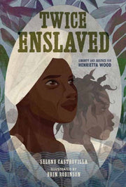 Twice Enslaved