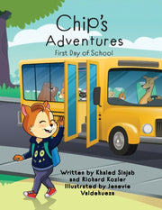 Chip's Adventures: First Day Of School