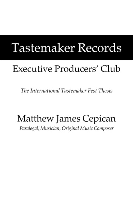 Tastemaker Records Executive Producers'