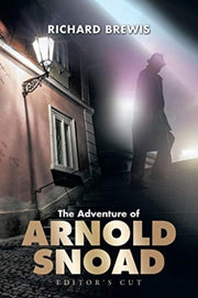 The Adventure Of Arnold Snoad: Editor's