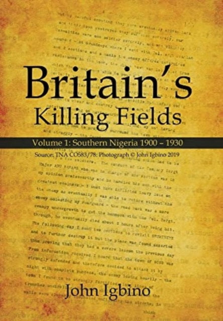 Britain's Killing Fields: Volume 1: Sout