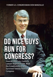 Do Nice Guys Run For Congress : How An O