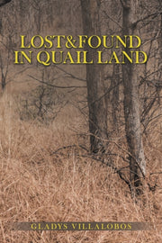 Lost Found In Quail Land