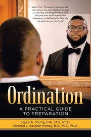 Ordination: A Practical Guide To Prepara