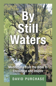 By Still Waters: Meditations From The Bi