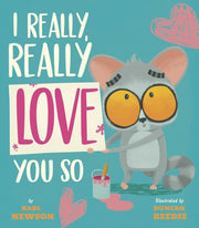 I Really Really Love You So By Karl Newson