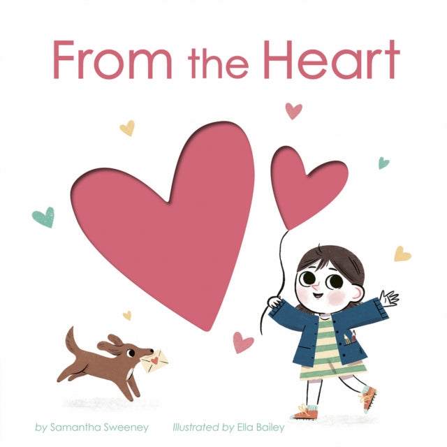 From The Heart By Sweeney, Samantha