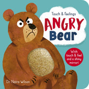 Touch & Feelings Angry Bear By Dr. Naira Wilson
