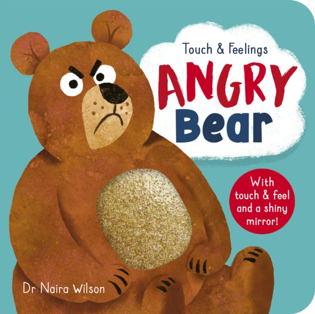 Touch & Feelings Angry Bear By Dr. Naira Wilson