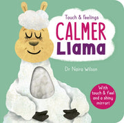 Touch & Feelings Calmer Llama By Dr. Naira Wilson